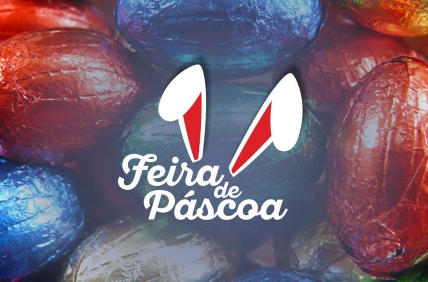  Feira de Páscoa com valores diferenciados para servidores