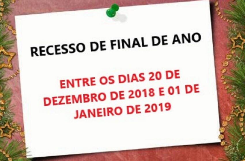  Recesso de final de ano