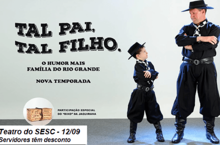  O humor mais família do Rio Grande com desconto especial para servidores(as)