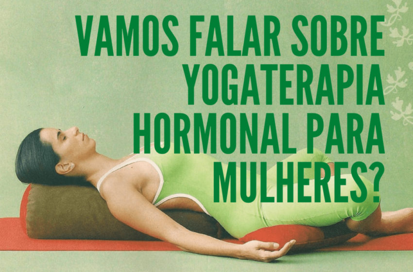  Chá com conversa online: vamos falar sobre yogaterapia hormonal para mulheres?