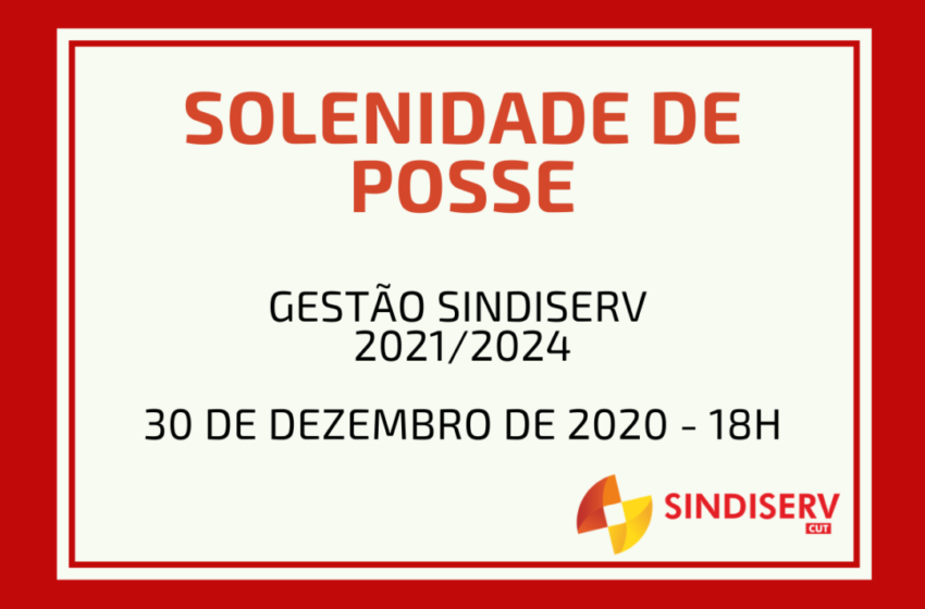 Posse da nova direção do Sindiserv ocorre em 30 de dezembro
