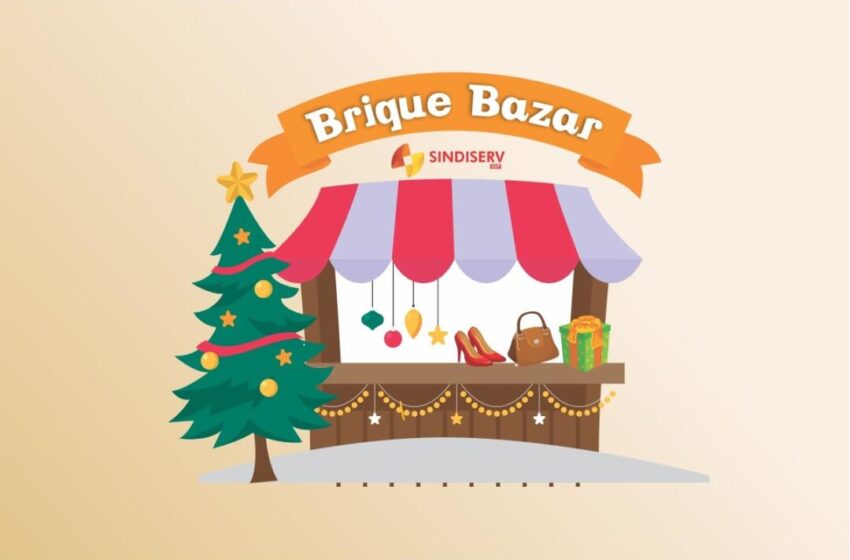  Brique Bazar Sindiserv será no dia 4 de dezembro
