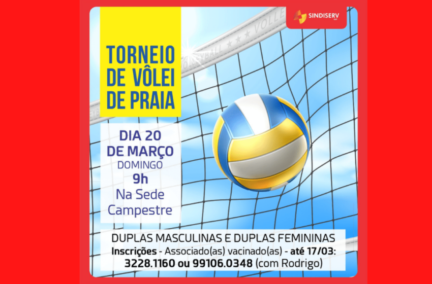  Torneio de Vôlei de Praia – Sindiserv! Inscreva-se!