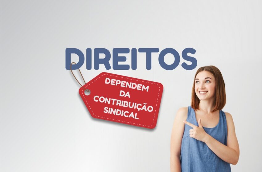 Contribuição Sindical: participe da LUTA!