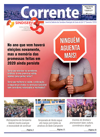 Capa do Jornal Corrente - Um homem segura uma placa hexagonal vermelha que encobre seu rosto com os dizeres "Ninguém aguenta mais!"