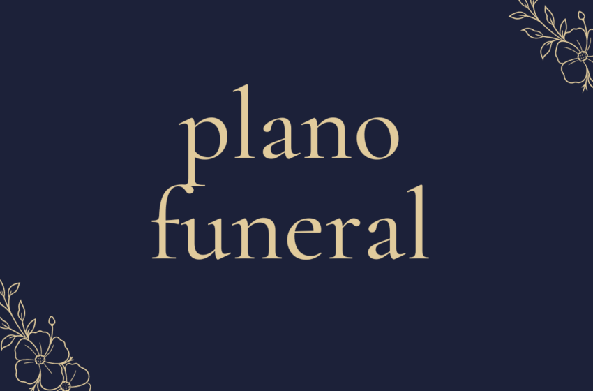 Plano funeral terá reajuste a ser praticado em janeiro